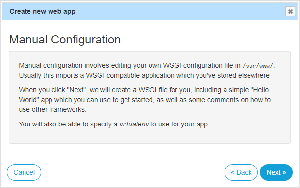 PythonAnywhere prompt explaining next configuration options